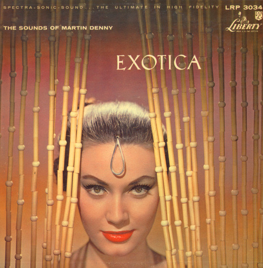 Martin Denny Exotica